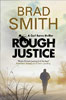 Rough Justice
